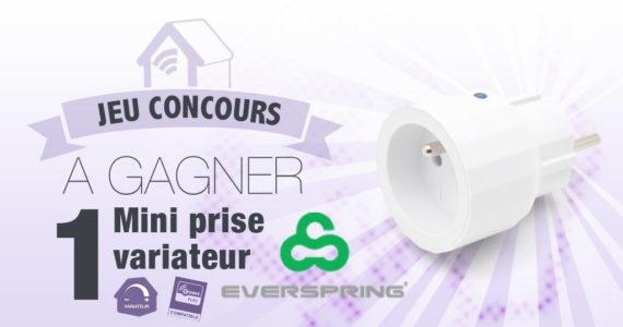 #Concours: gagnez une mini prise Z-wave variateur Everspring AD147-6 !