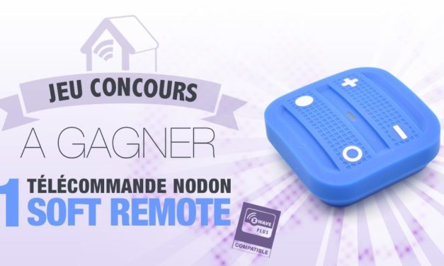 #CONCOURS: gagnez une télécommande Z-wave Soft Remote NodOn