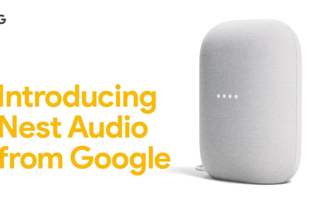 Nest Audio : la nouvelle enceinte connectée de Google