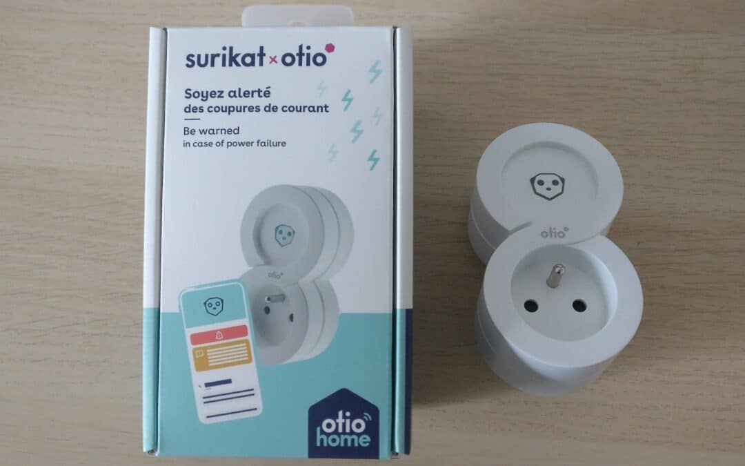 Test de la prise d’alerte de coupure de courant Wi-Fi Otio Surikat