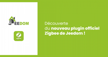 Découverte du nouveau plugin Zigbee officiel de Jeedom Test du plugin Zigbee de Jeedom.
