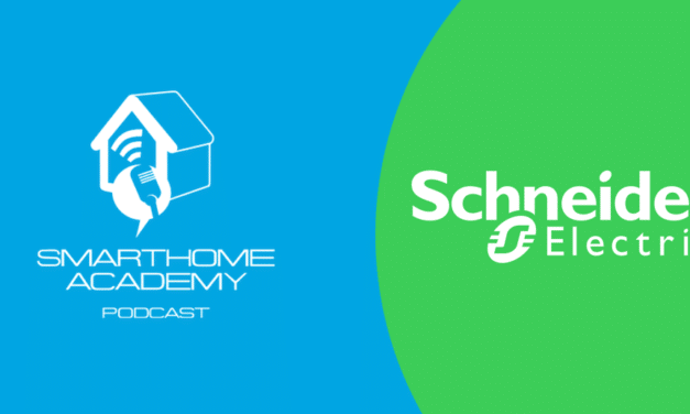 Smarthome Academy – Episode 135 : Schneider Electric Wiser Zigbee 3.0, la solution pour un logement connecté