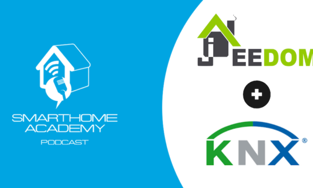 Smarthome Academy – Épisode 145: Les atouts d’une installation Domotique avec Jeedom Pro Knx