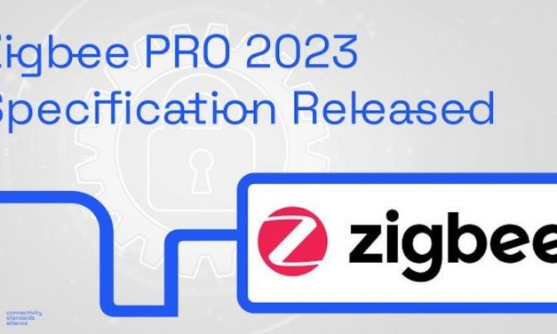 Le Zigbee PRO 2023 améliore la sécurité tout en simplifiant l’expérience
